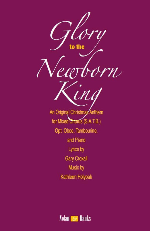 Glory to the Newborn King - SATB | Sheet Music | Jackman Music