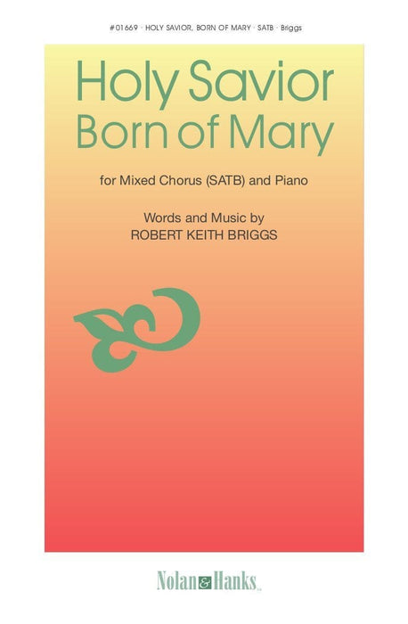 Holy Savior Born of Mary - SATB | Sheet Music | Jackman Music