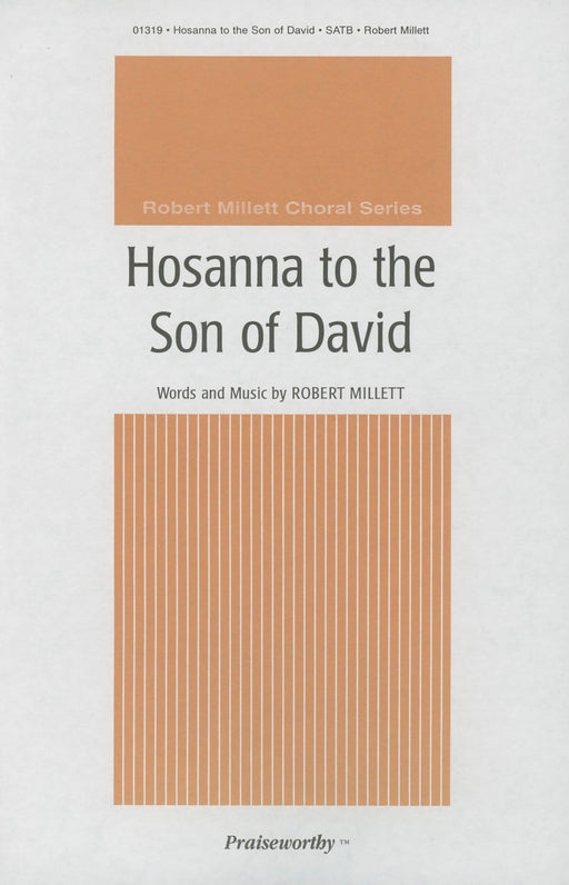 Hosanna to the Son of David - SATB | Sheet Music | Jackman Music