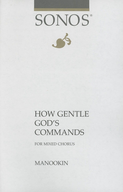 How Gentle God's Commands - SATB | Sheet Music | Jackman Music