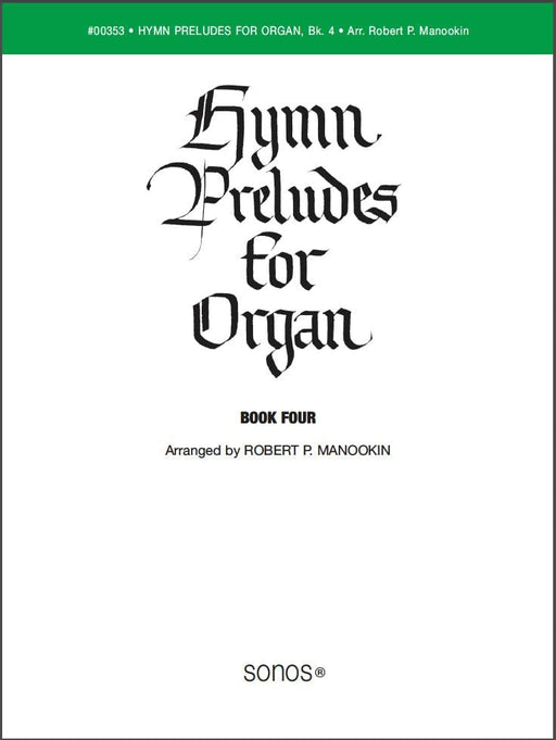 Hymn Preludes for Organ - Book 4 | Sheet Music | Jackman Music