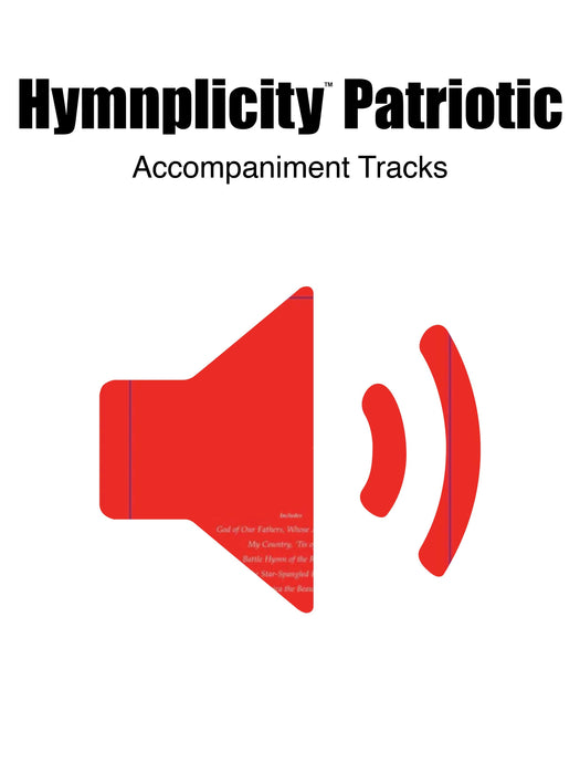 Hymnplicity Patriotic -  full audio accompaniment