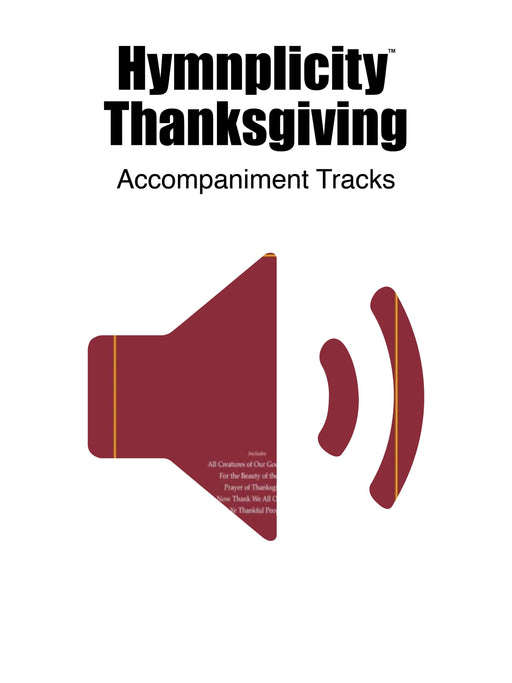 Hymnplicity Thanksgiving - full audio accompaniment | Sheet Music | Jackman Music