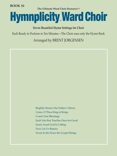 Hymnplicity Ward Choir - Book 10 | Sheet Music | Jackman Music