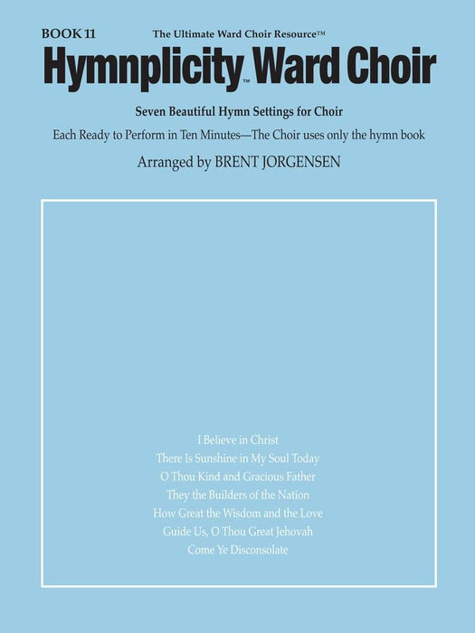 Hymnplicity Ward Choir – Book 11 | Sheet Music | Jackman Music