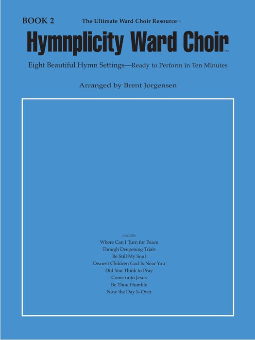 Hymnplicity Ward Choir - Book 2 | Sheet Music | Jackman Music