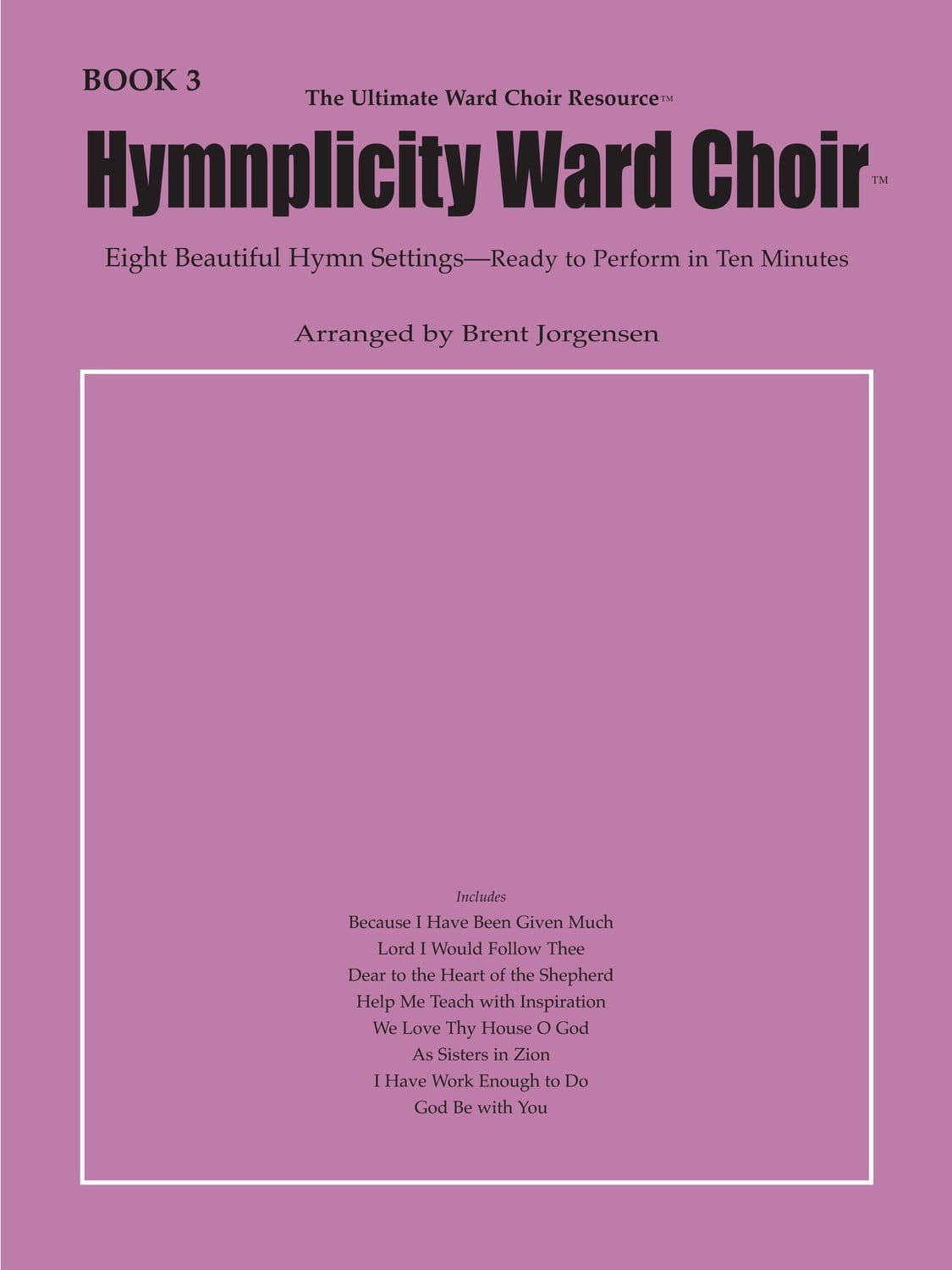 Hymnplicity Ward Choir - Book 3 — Jackman Music