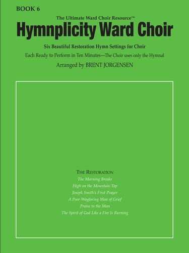 Hymnplicity Ward Choir - Book 6 | Sheet Music | Jackman Music