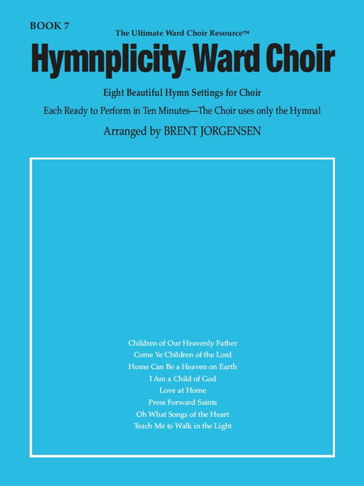 Hymnplicity Ward Choir - Book 7 | Sheet Music | Jackman Music
