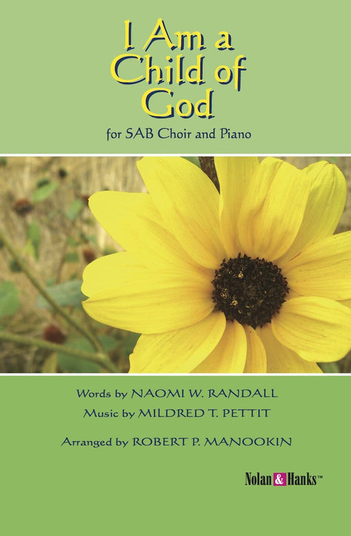 I Am a Child of God - SAB - Manookin | Sheet Music | Jackman Music