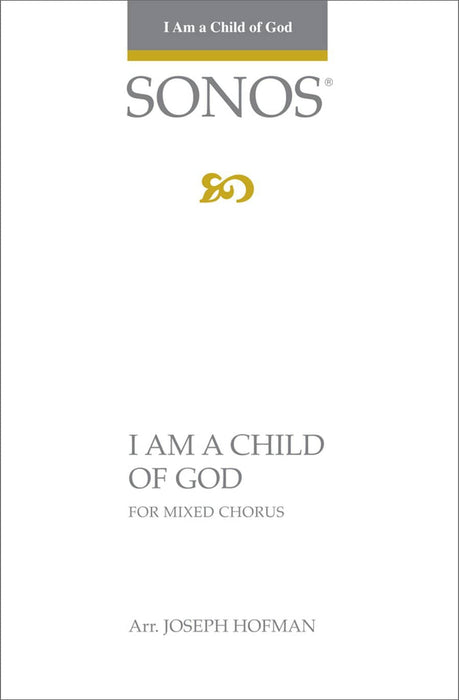 I Am a Child of God - SATB - Hoffman | Sheet Music | Jackman Music