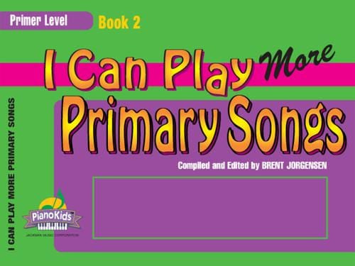 I Can Play More Primary Songs - Book 2 - Primer Level | Sheet Music | Jackman Music