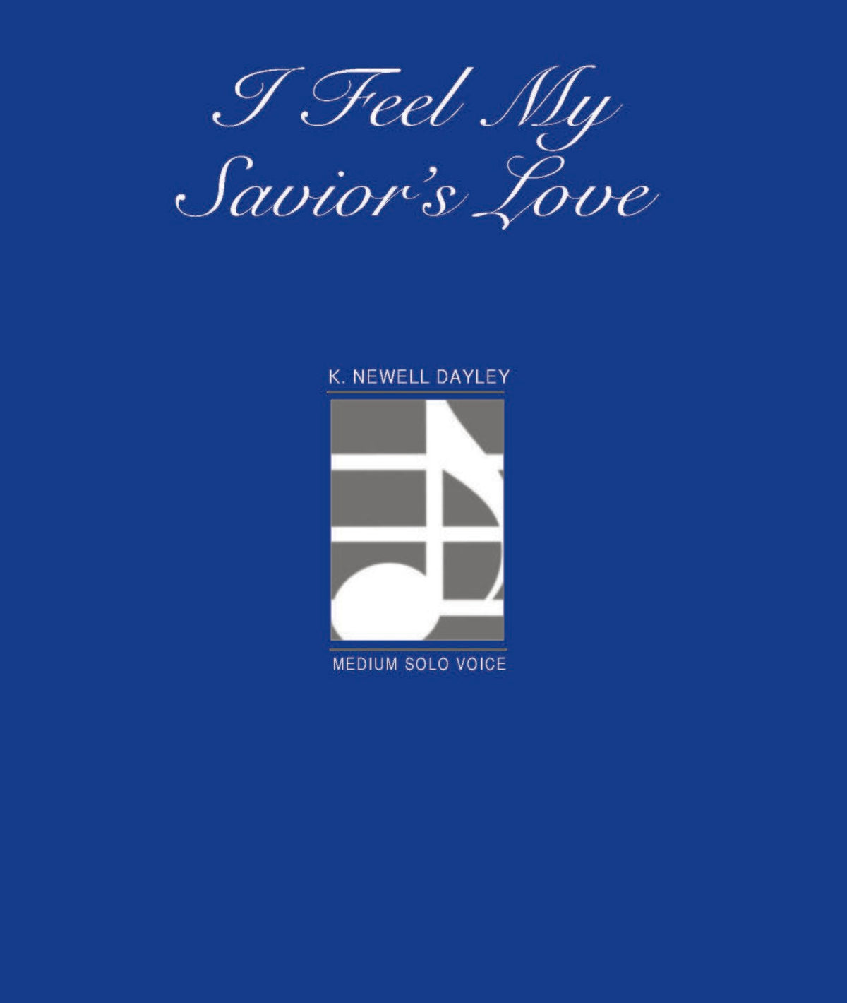 I Feel My Savior's Love - Vocal Solo Sheet Music — Jackman Music