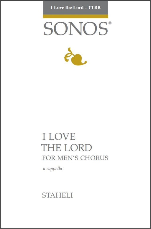 I Love the Lord - TTBB, a cappella | Sheet Music | Jackman Music
