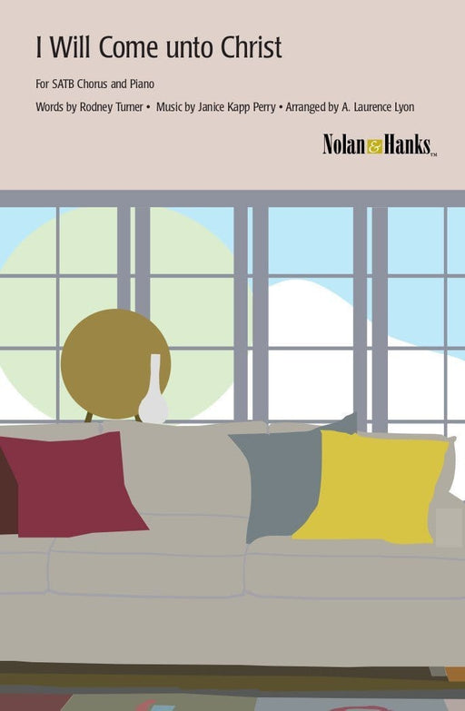 I Will Come Unto Christ - SATB - Lyon | Sheet Music | Jackman Music