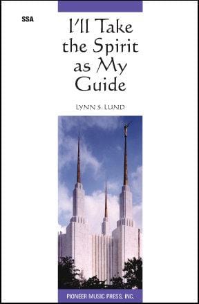 I'll Take the Spirit for My Guide - SSA | Sheet Music | Jackman Music