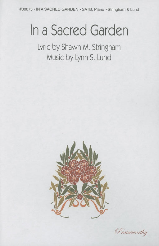 In a Sacred Garden - SATB | Sheet Music | Jackman Music