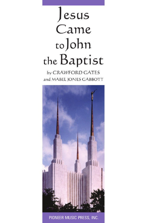 Jesus Came to John the Baptist - SATB | Sheet Music | Jackman Music