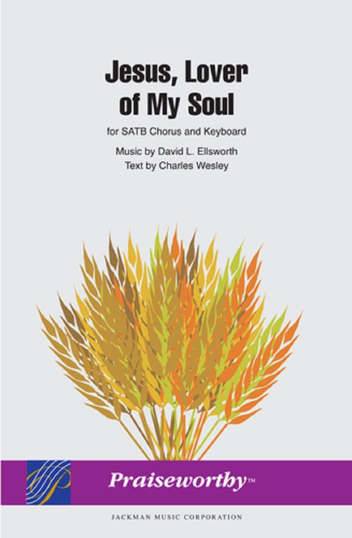 Jesus Lover of My Soul - SATB - Ellsworth | Sheet Music | Jackman Music