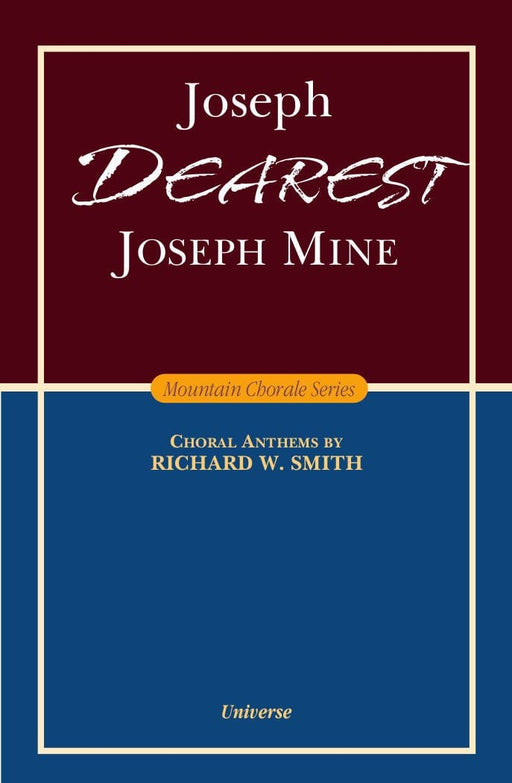 Joseph Dearest, Joseph Mine - SATB - Smith | Sheet Music | Jackman Music