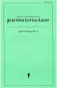Just One Little Light - SSA | Sheet Music | Jackman Music