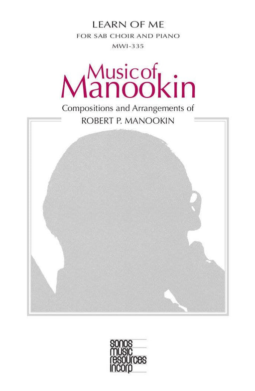 Learn of Me - SAB | Sheet Music | Jackman Music