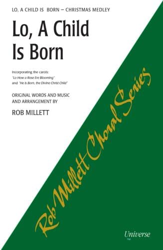 Lo, A Child Is Born - Christmas Medley - SATB | Sheet Music | Jackman Music