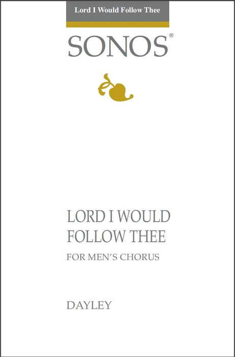 Lord I Would Follow Thee - TTBB | Sheet Music | Jackman Music