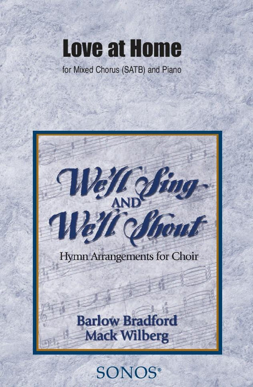 Love at Home - SATB - Bradford | Sheet Music | Jackman Music