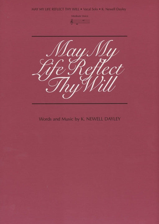 May My Life Reflect Thy Will - Vocal Solo | Sheet Music | Jackman Music