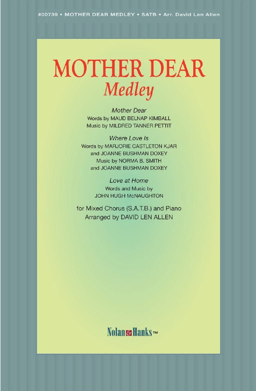 Mother Dear Medley | Sheet Music | Jackman Music