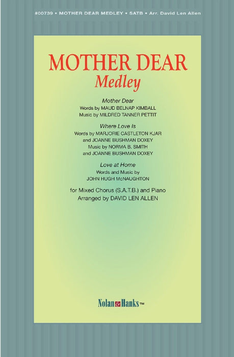 Mother Dear Medley | Sheet Music | Jackman Music