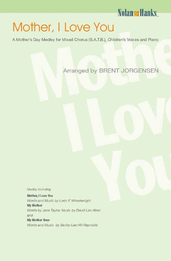 Mother I Love You - SATB - Children's Voices — Jackman Music