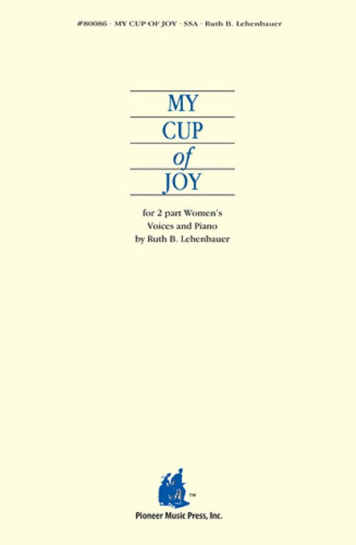 My Cup of Joy - SSA | Sheet Music | Jackman Music
