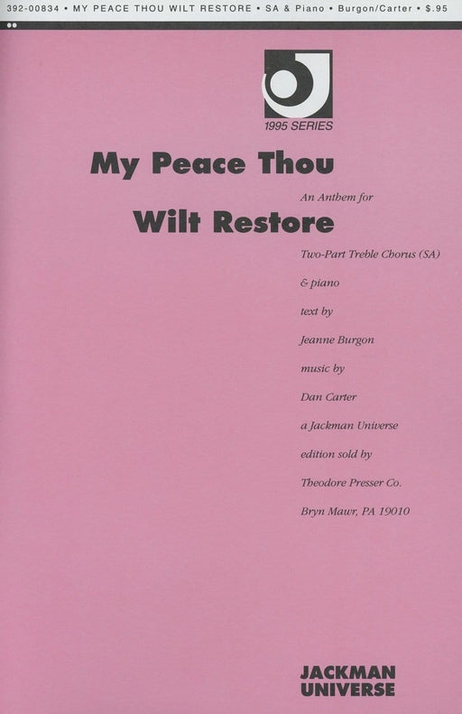 My Peace Thou Wilt Restore - SA | Sheet Music | Jackman Music