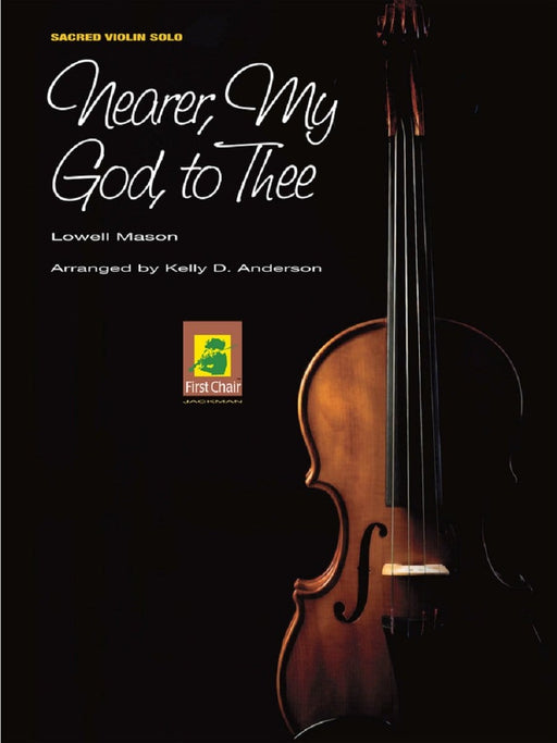 Nearer, My God, to Thee - Violin Solo | Sheet Music | Jackman Music