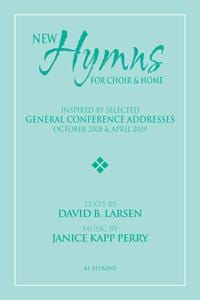 New Hymns Inspired by General Conference Addresses - Vol 1 | Sheet Music | Jackman Music