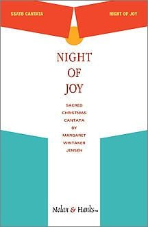 Night of Joy - Cantata | Sheet Music | Jackman Music
