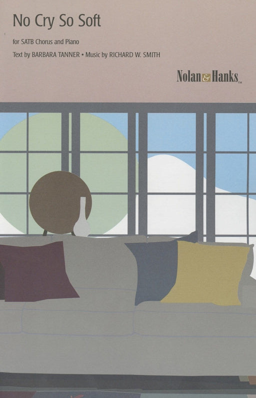 No Cry So Soft - SATB | Sheet Music | Jackman Music