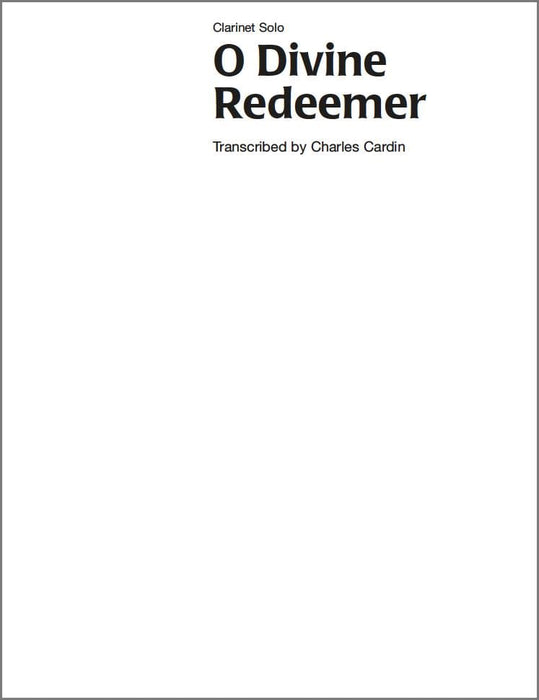 O Divine Redeemer - Clarinet | Sheet Music | Jackman Music