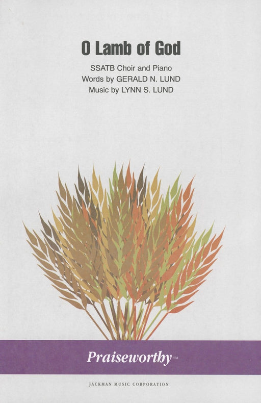 O Lamb of God - SSATB | Sheet Music | Jackman Music