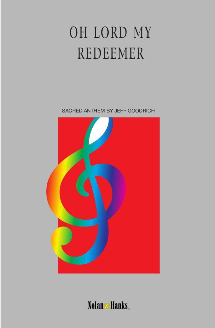 Oh Lord, My Redeemer - SATB — Jackman Music