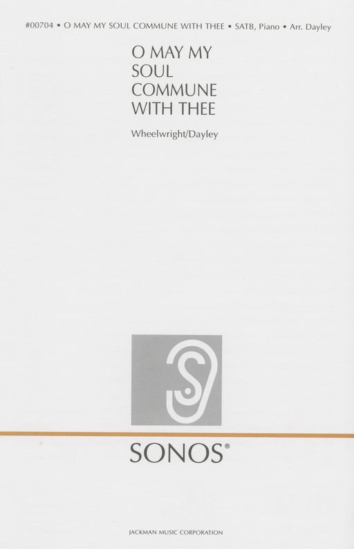 O May My Soul Commune with Thee - SATB | Sheet Music | Jackman Music