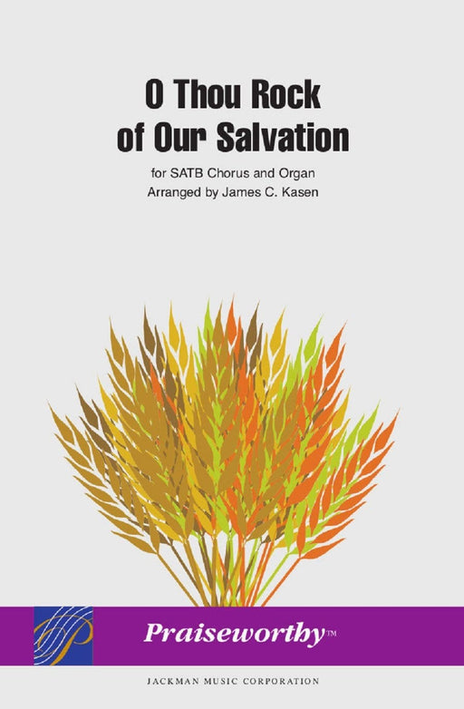 O Thou Rock of Our Salvation - Two-Part | Sheet Music | Jackman Music