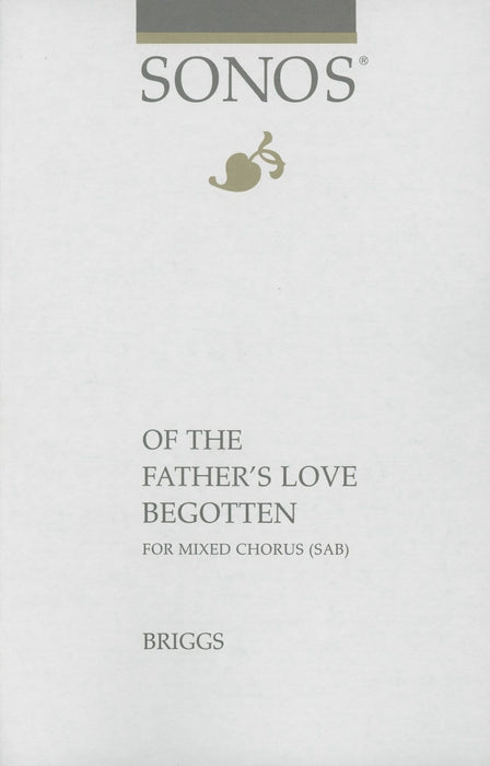 Of the Fathers Love Begotten - SAB | Sheet Music | Jackman Music