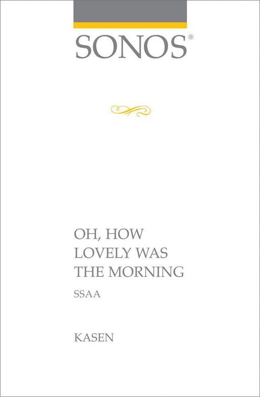 Oh How Lovely Was the Morning - SSAA | Sheet Music | Jackman Music