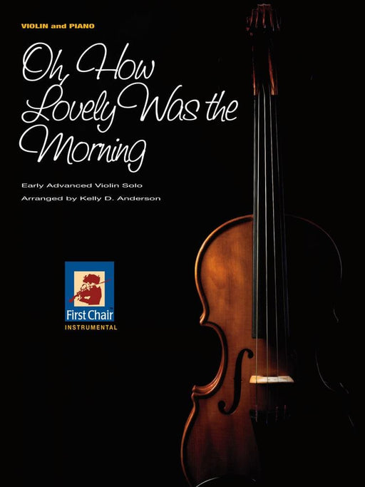 Oh, How Lovely Was the Morning - Violin Solo | Sheet Music | Jackman Music