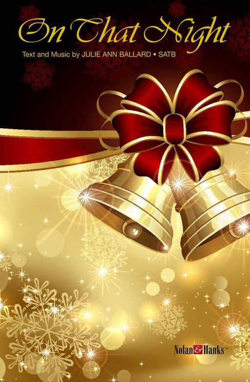 On That Night  (SATB) - Ballard | Sheet Music | Jackman Music