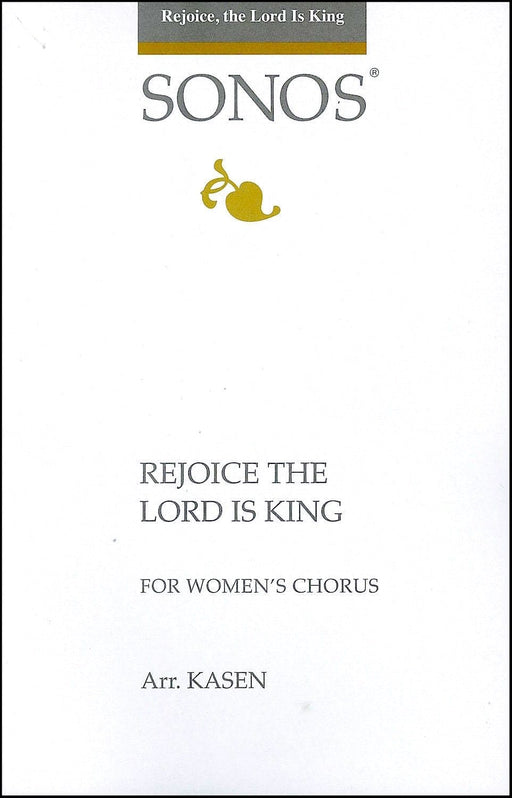Rejoice the Lord Is King - SSAA | Sheet Music | Jackman Music