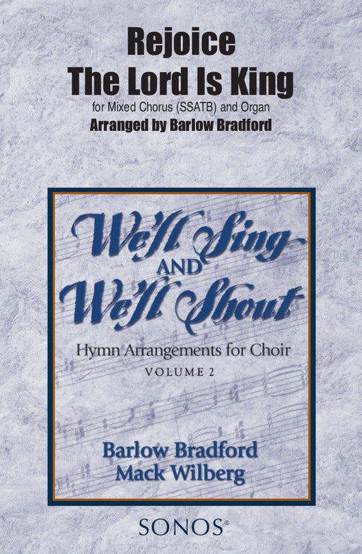 Rejoice, the Lord Is King - SSATB and Organ | Sheet Music | Jackman Music